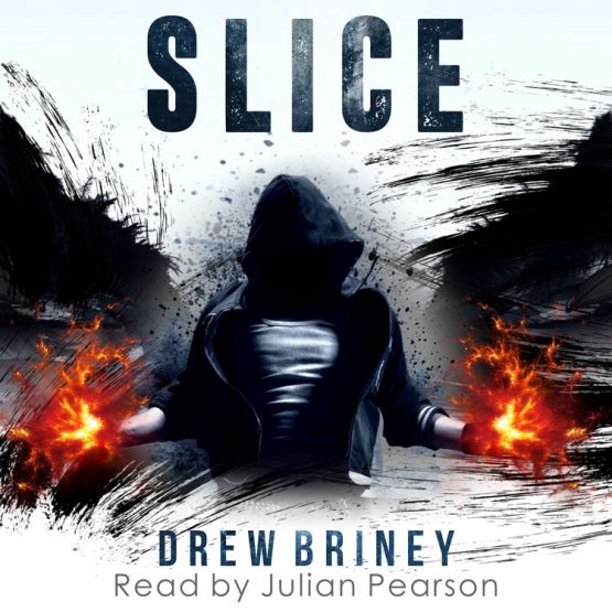 Slice audiobook by Drew Briney
