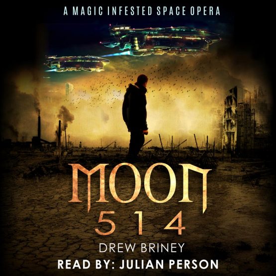 Moon 514 audiobook by Drew Briney